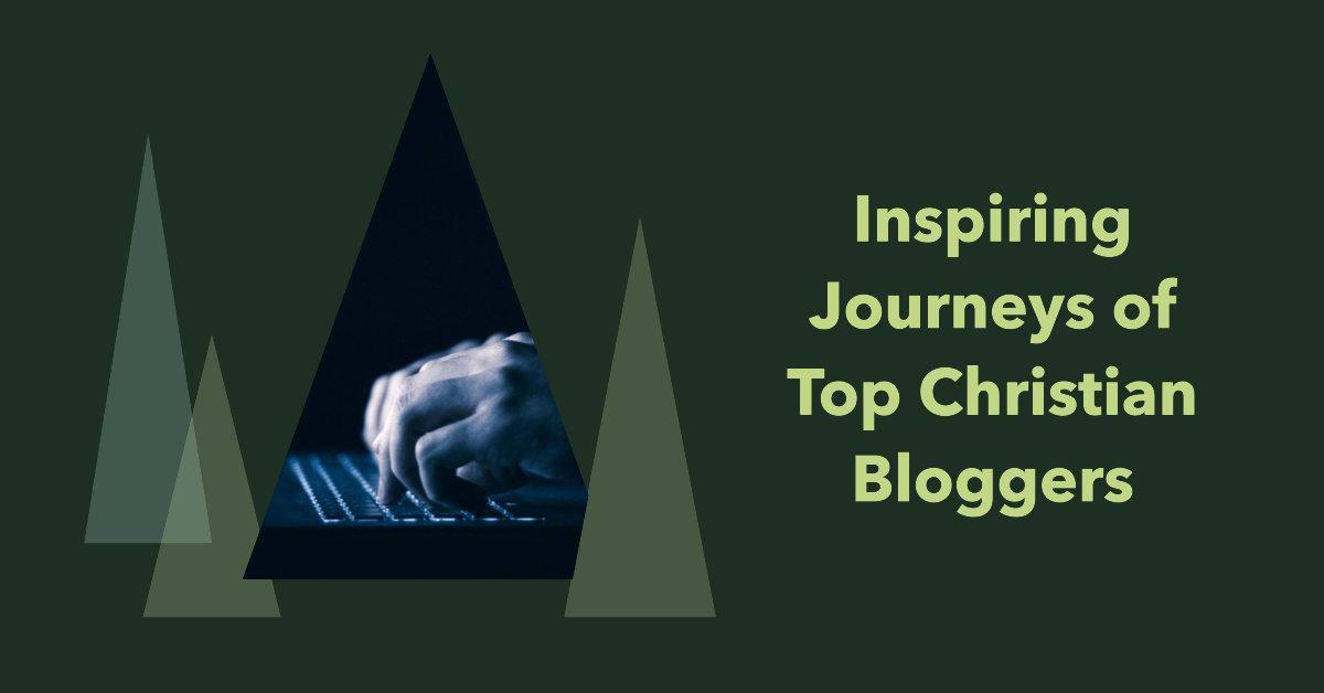 What is the Inspiring Journey of Top Christian Bloggers? post thumbnail image